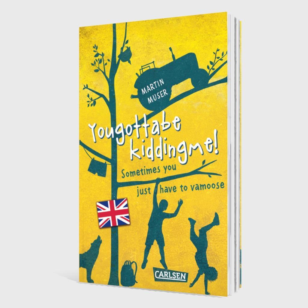 Beispielinhalt (Bild) Kannawoniwasein: Yougottabekiddingme! Sometimes you just have to vamoose (Englische Ausgabe mit Vokabelhilfen)