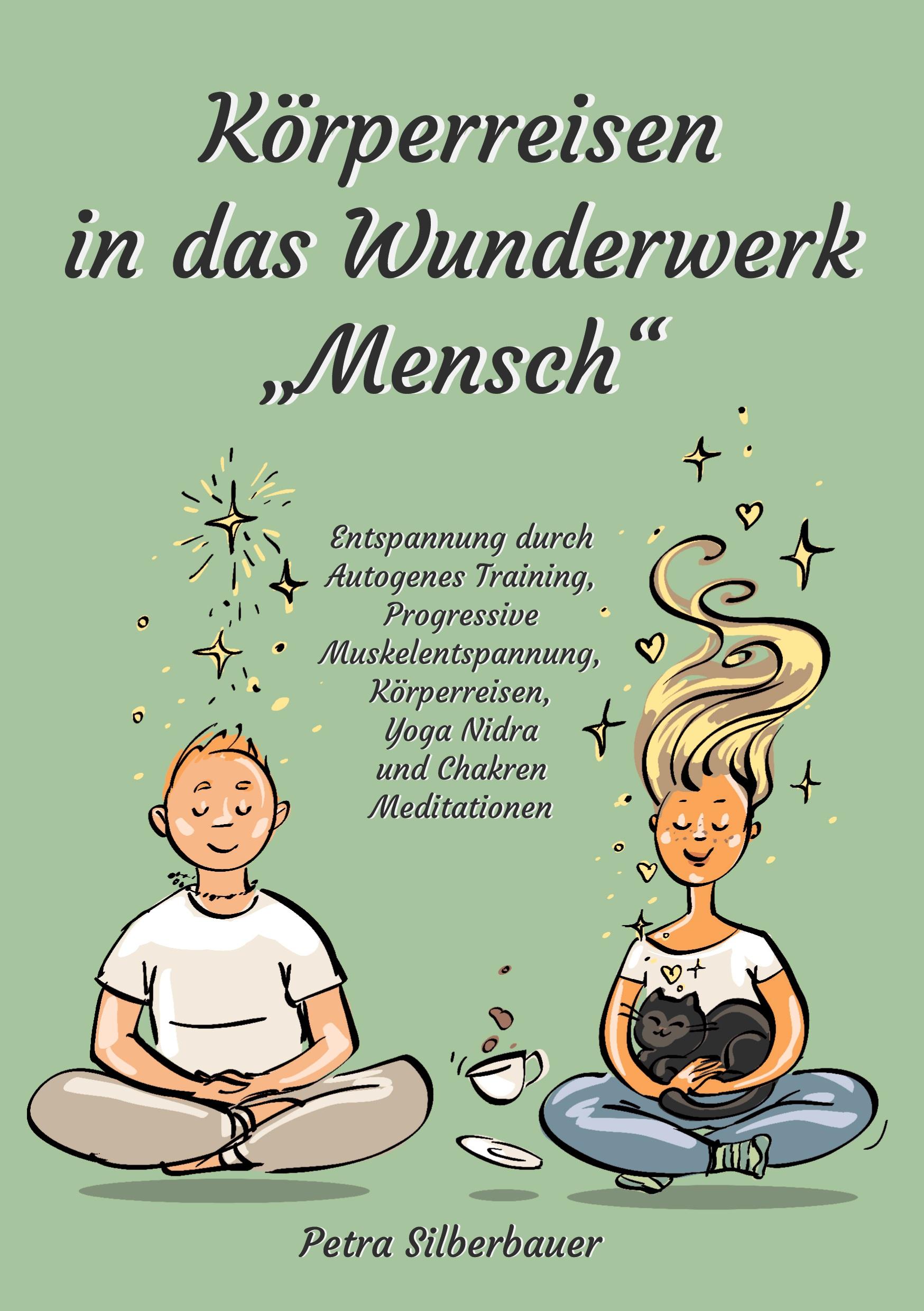 Vorderes Coverbild Körperreisen durch das Wunderwerk "Mensch"