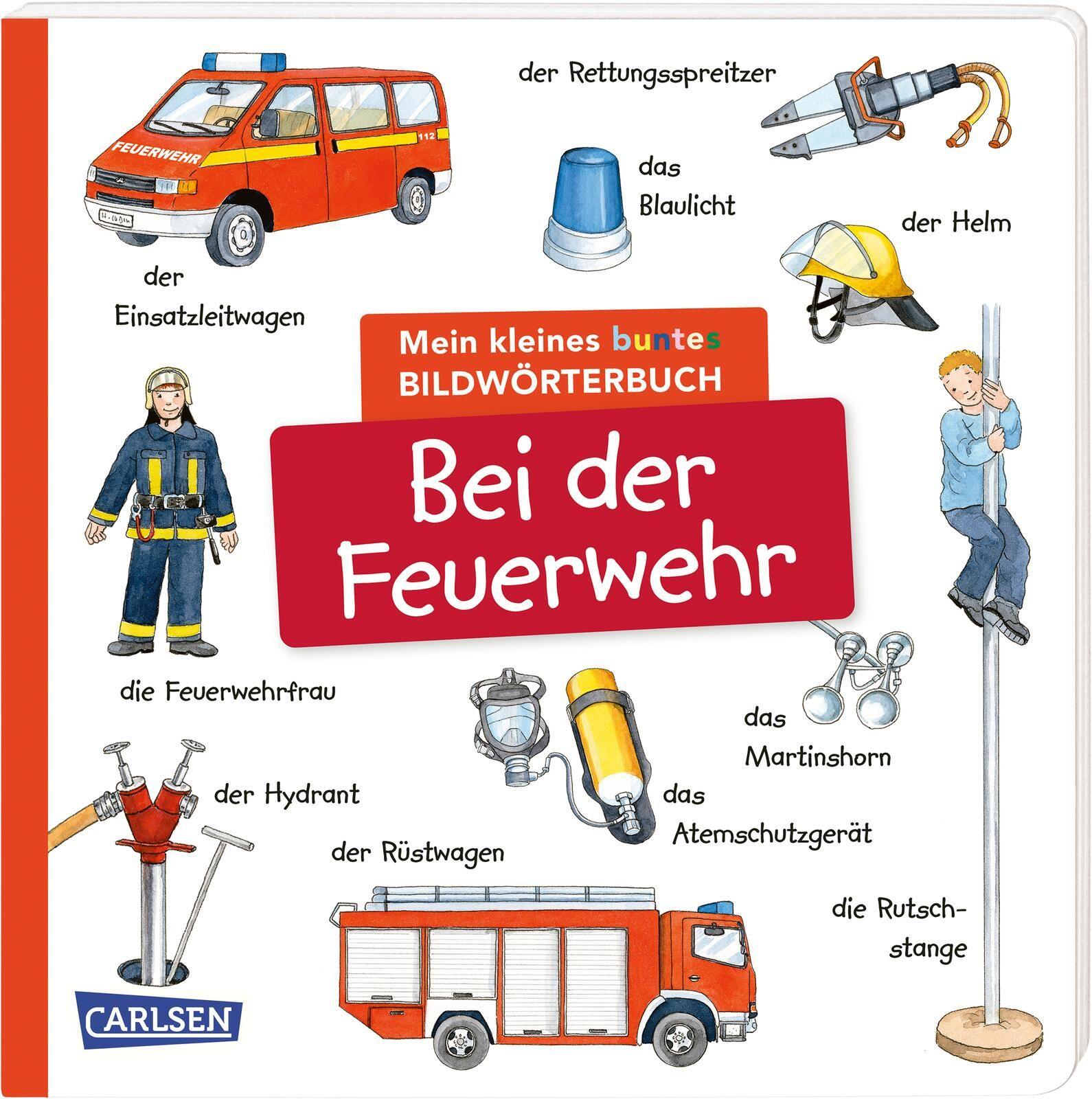Vorderes Coverbild Mein kleines buntes Bildwörterbuch: Bei der Feuerwehr