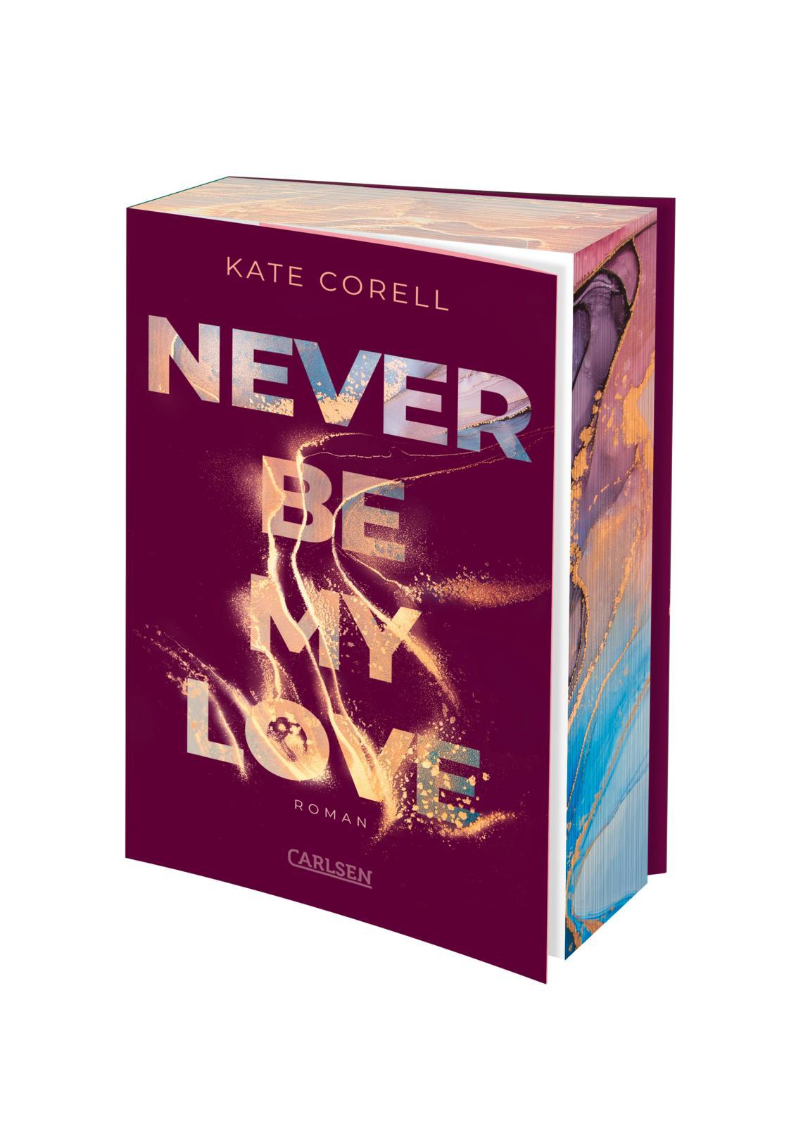 Vorderes Coverbild Never Be My Love (Never Be 3)