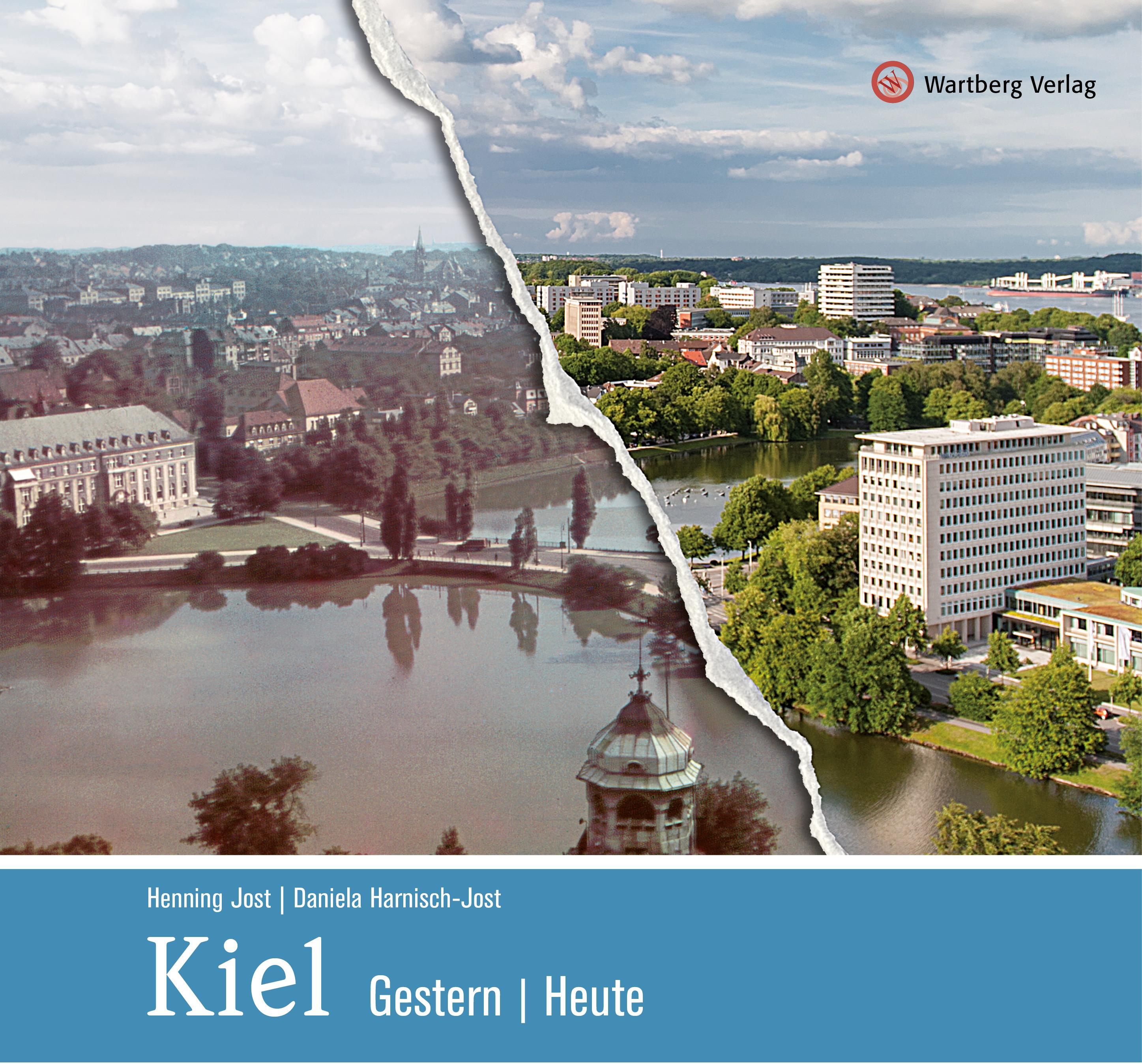 Vorderes Coverbild Kiel - gestern und heute