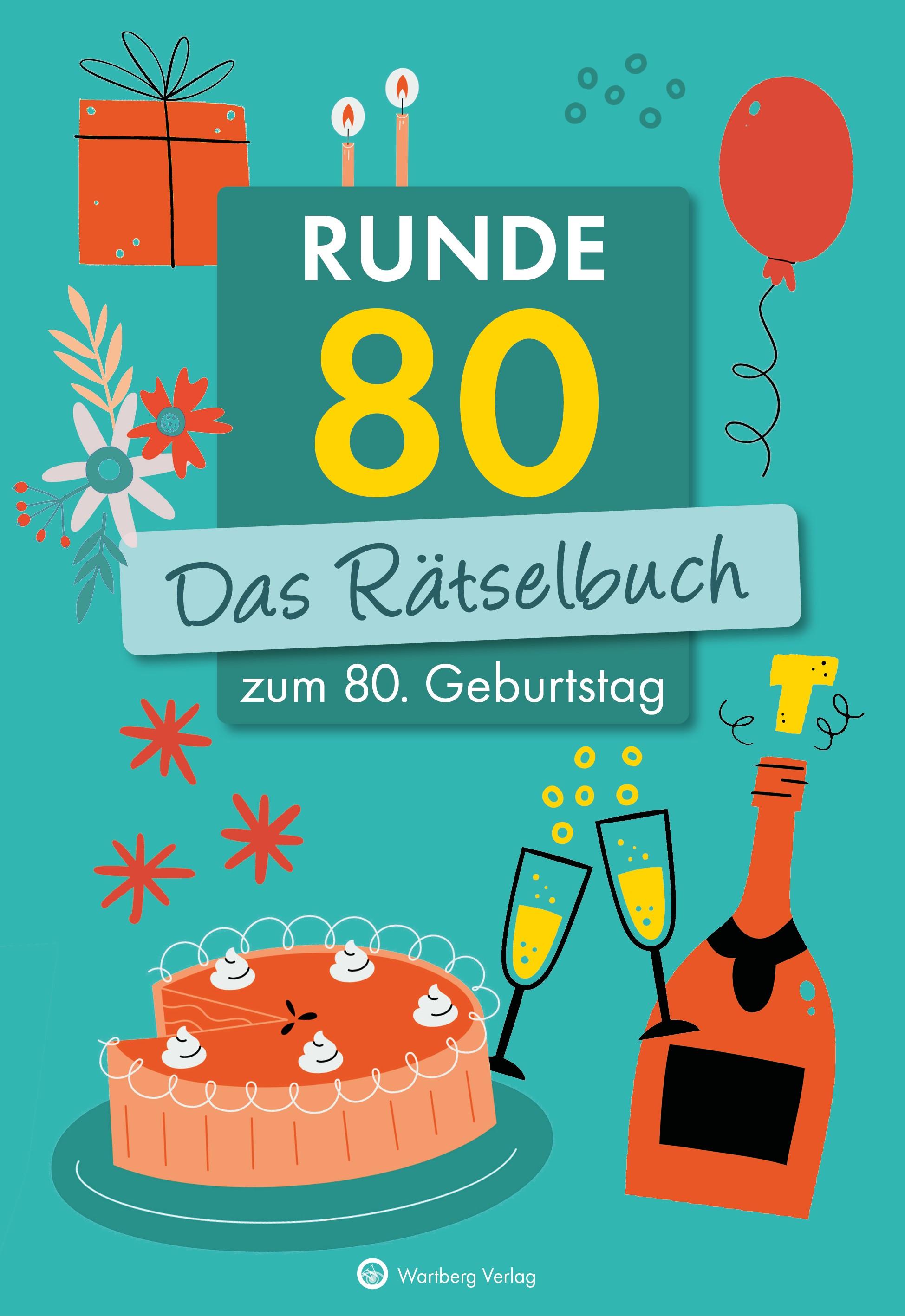 Vorderes Coverbild Runde 80! Das Rätselbuch zum 80. Geburtstag