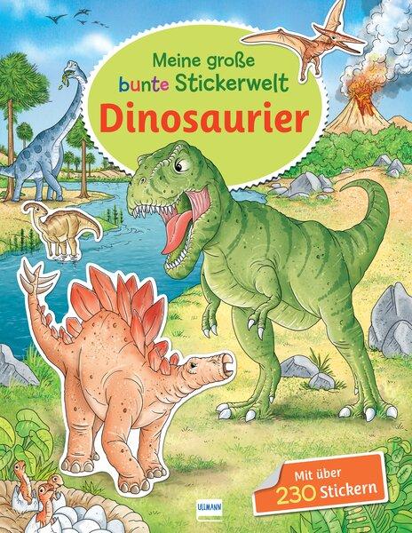 Vorderes Coverbild Meine große bunte Stickerwelt - Dinosaurier