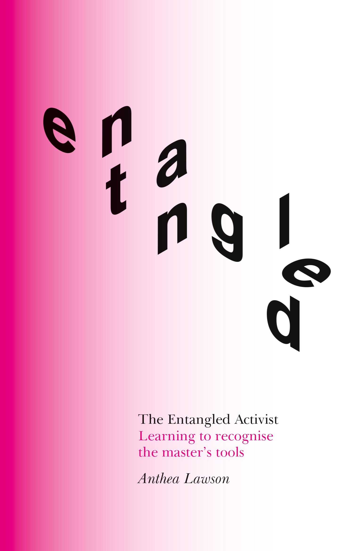 Vorderes Coverbild The Entangled Activist