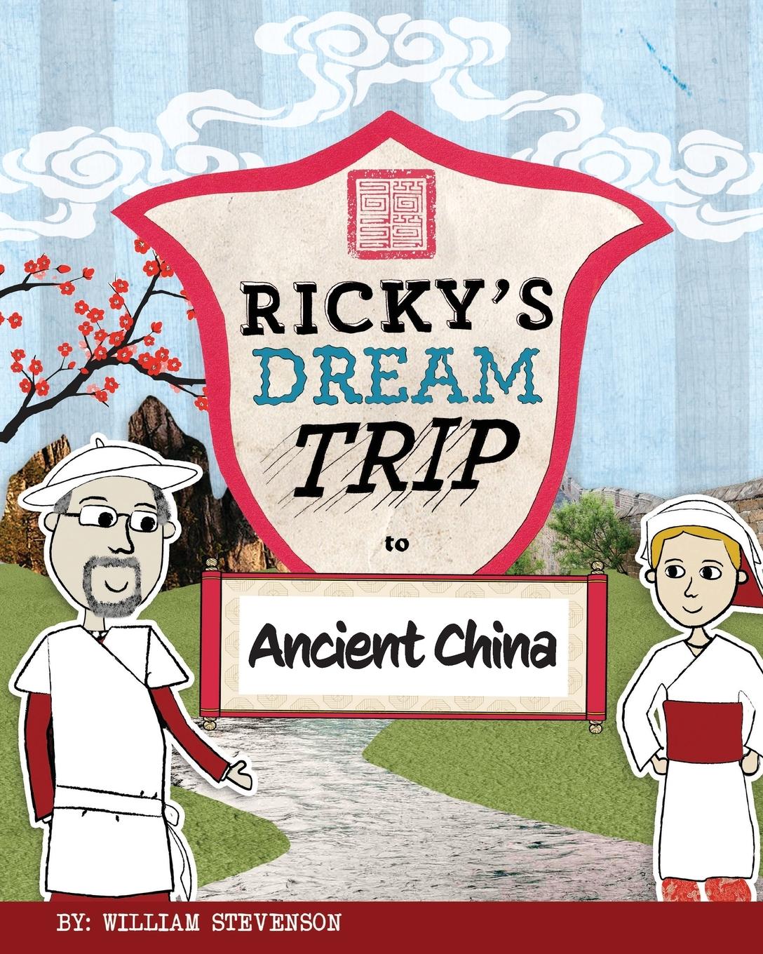 Vorderes Coverbild Ricky's Dream Trip to Ancient China