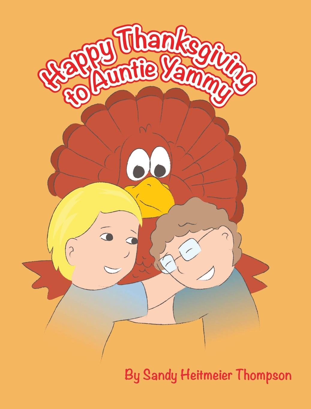 Vorderes Coverbild Happy Thanksgiving to Auntie Yammy