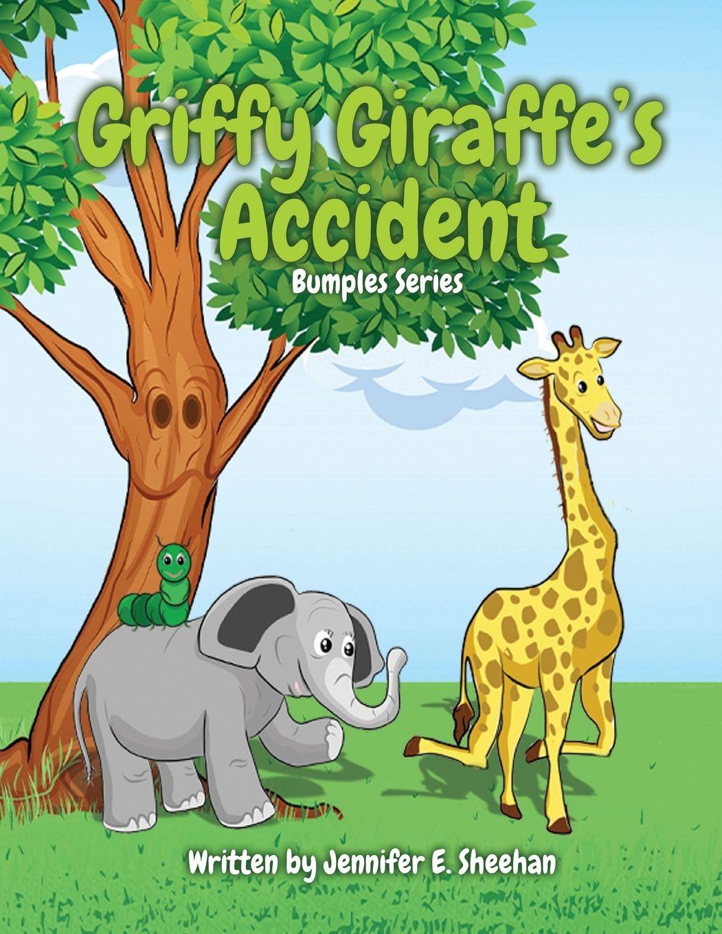Vorderes Coverbild Griffy Giraffe's Accident