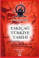 Vorderes Coverbild Eskicag Türkiye Tarihi
