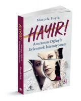 Vorderes Coverbild Hayir Amcamin Ogluyla Evlenmek Istemiyorum
