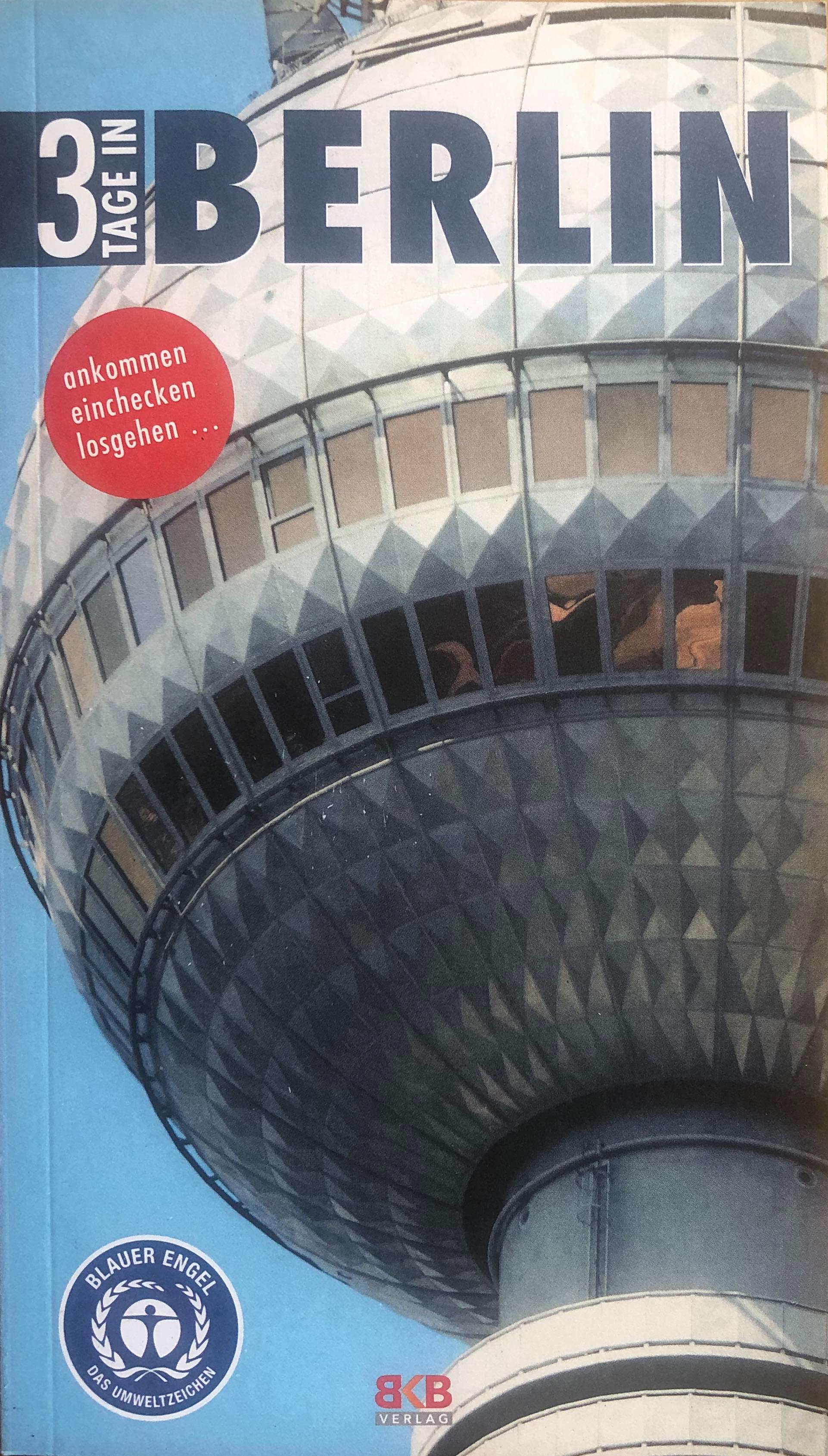 Vorderes Coverbild 3 Tage in Berlin