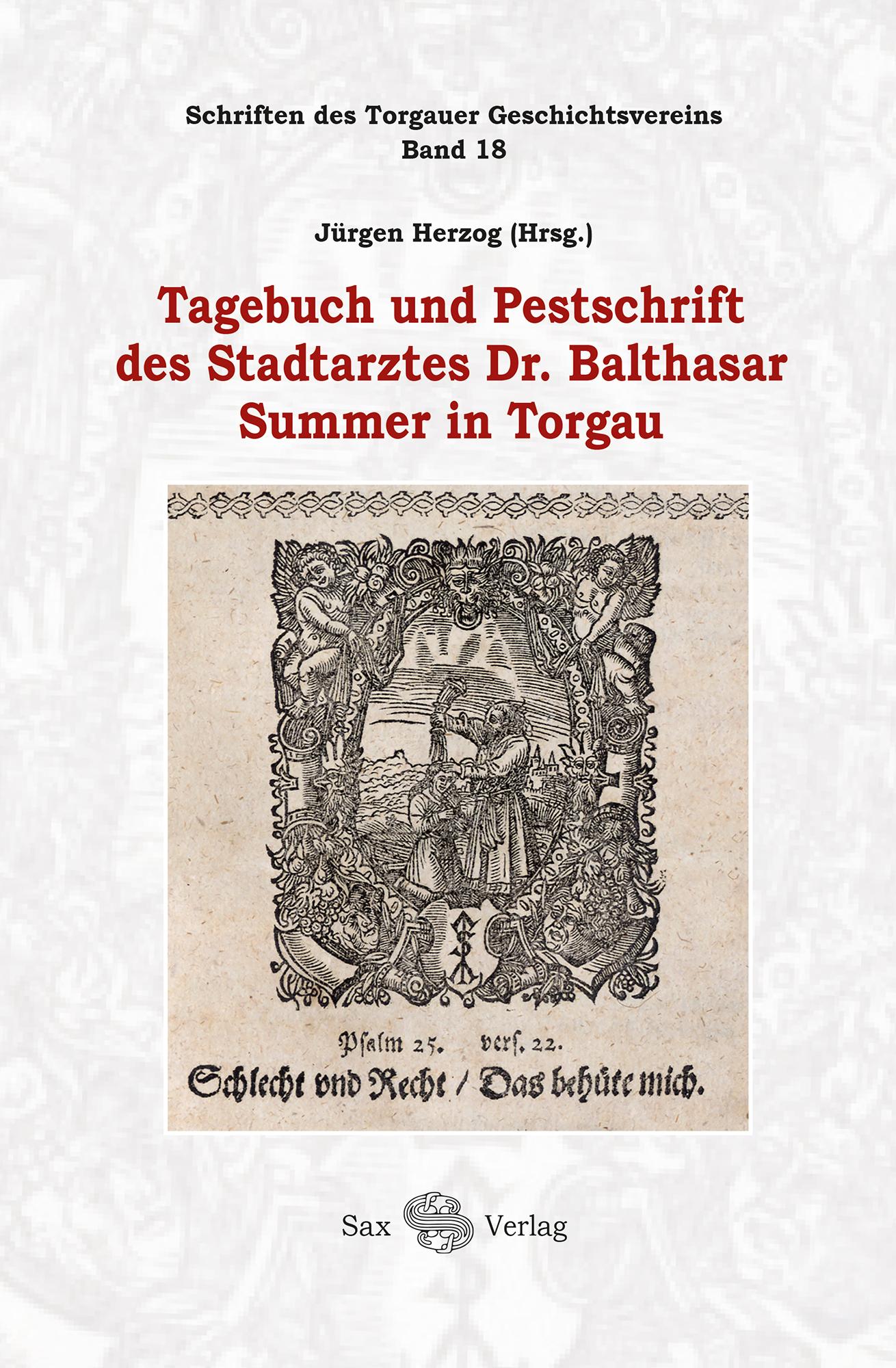 Vorderes Coverbild Tagebuch und Pestschrift des Stadtarztes Dr. Balthasar Summer in Torgau