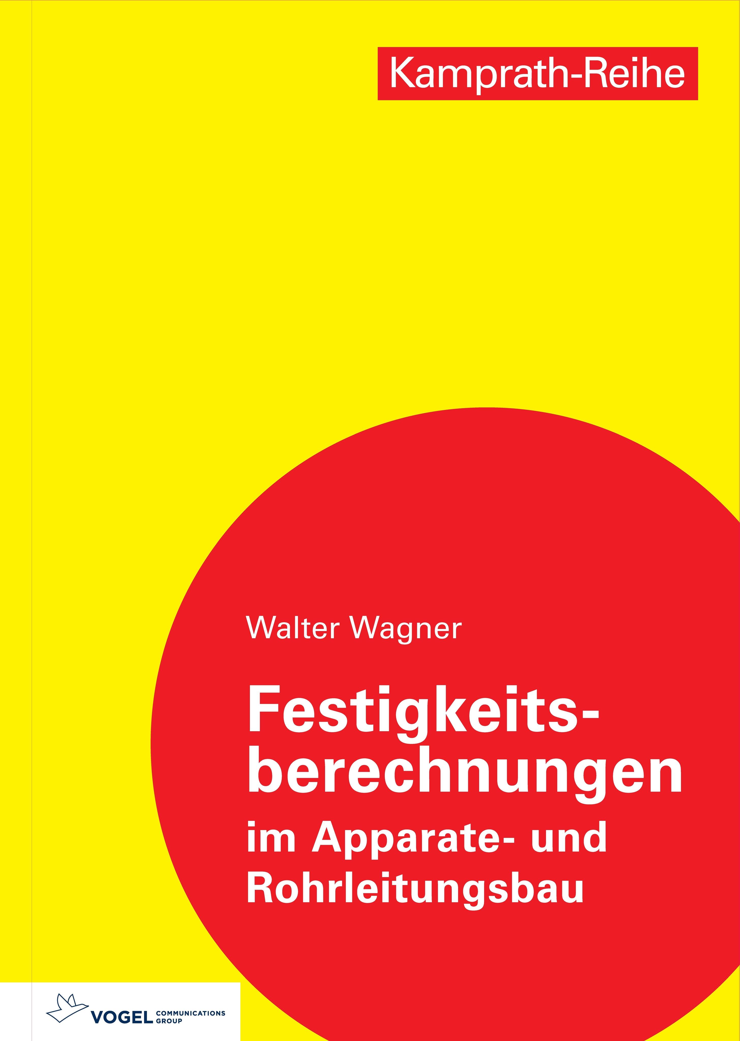 Vorderes Coverbild Festigkeitsberechnungen im Apparate- und Rohrleitungsbau