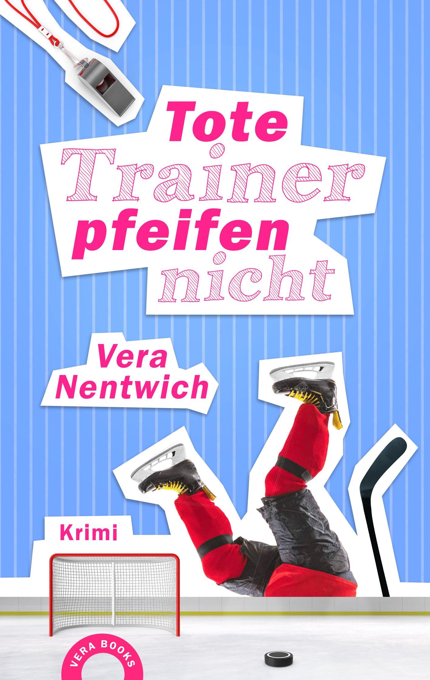 Vorderes Coverbild Tote Trainer pfeifen nicht