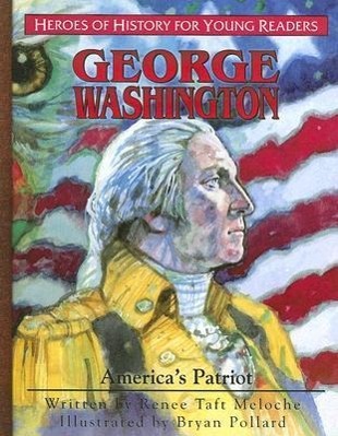 Vorderes Coverbild George Washington: America's Patriot