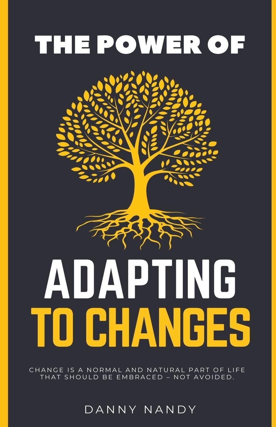 Vorderes Coverbild The Power of Adapting To Changes