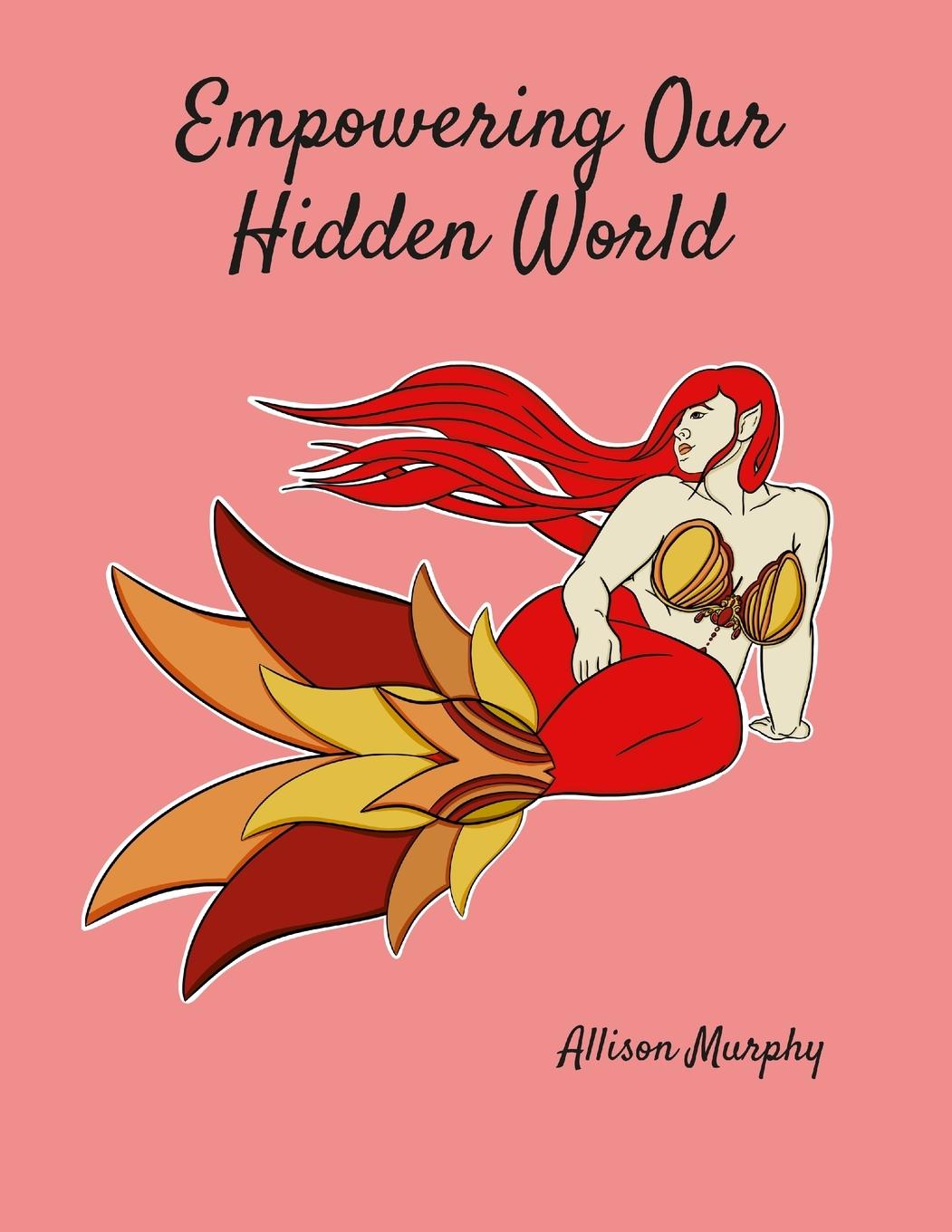 Vorderes Coverbild Empowering Our Hidden World Volume 1