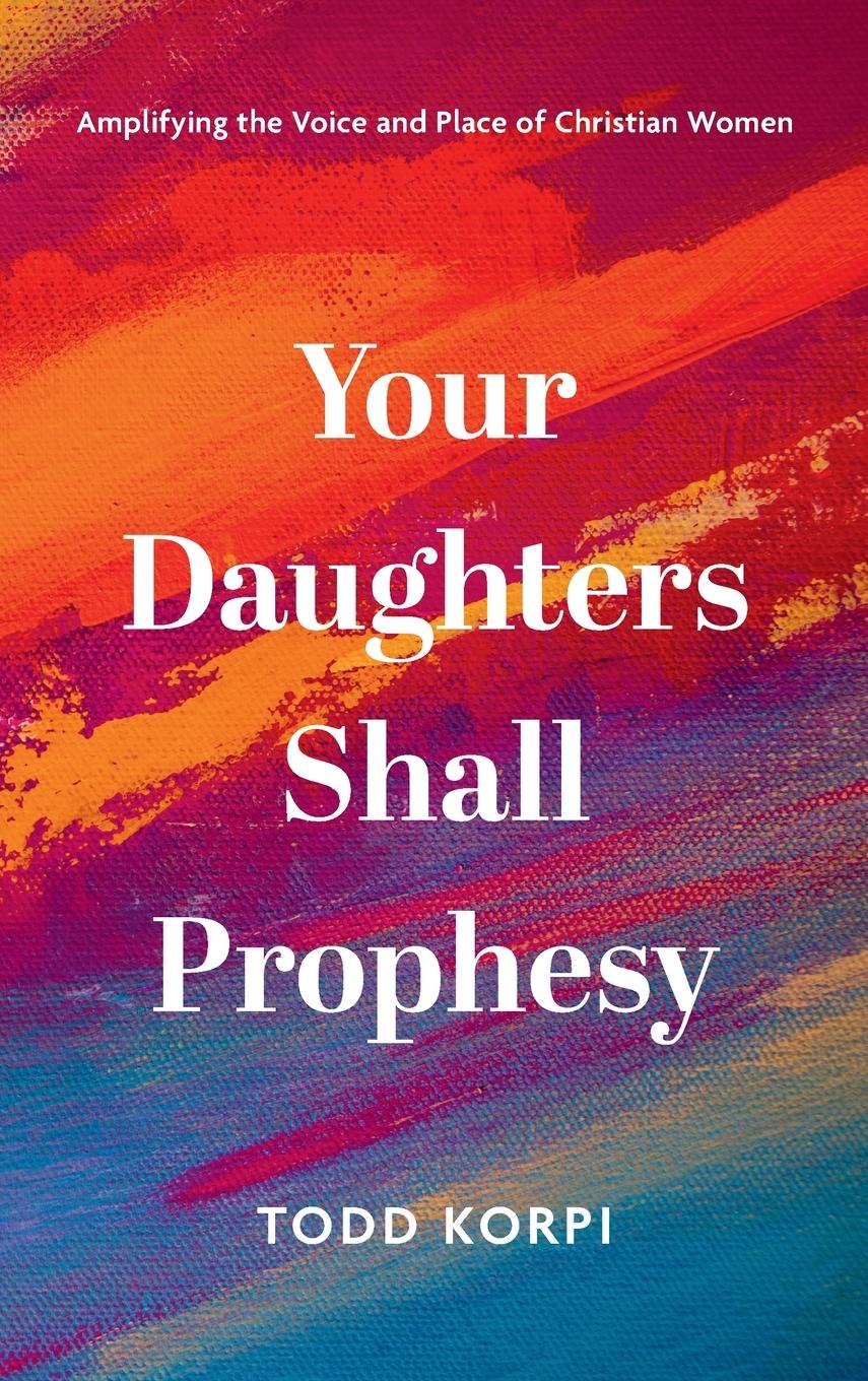 Vorderes Coverbild Your Daughters Shall Prophesy