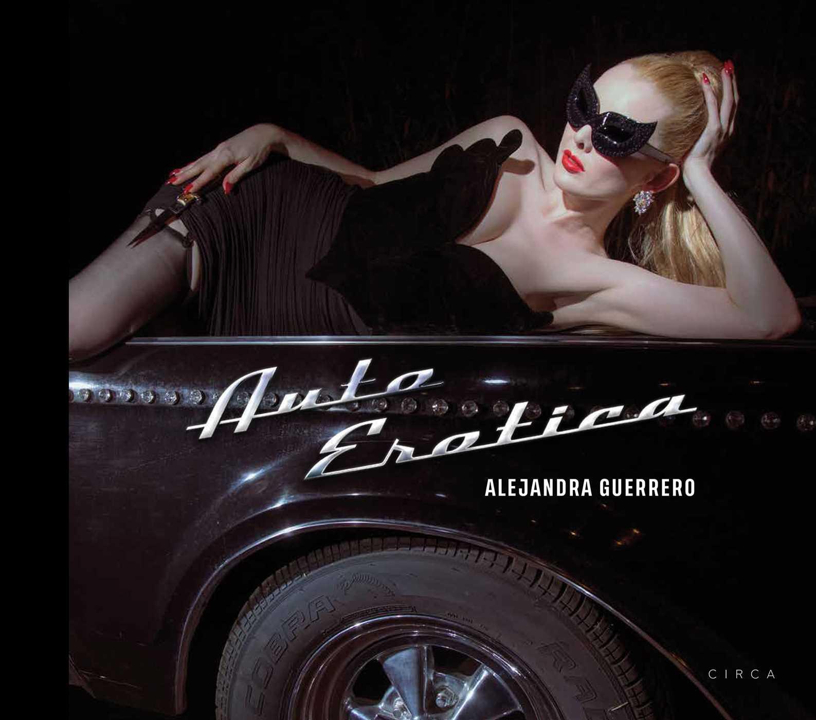 Vorderes Coverbild Alejandra Guerrero - Auto Erotica