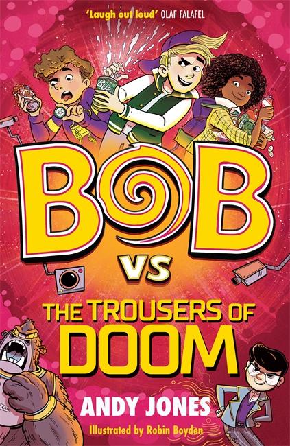 Vorderes Coverbild Bob vs the Trousers of Doom