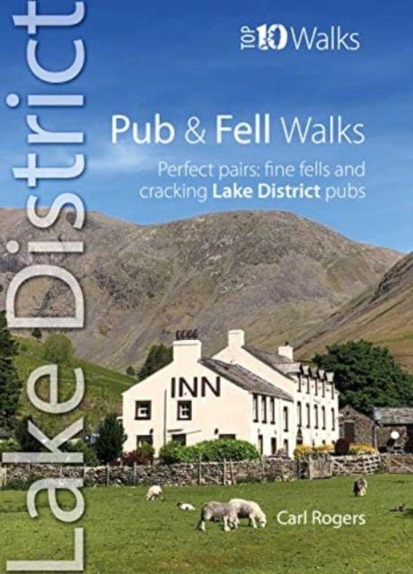 Vorderes Coverbild Pub and Fell Walks Lake District Top 10
