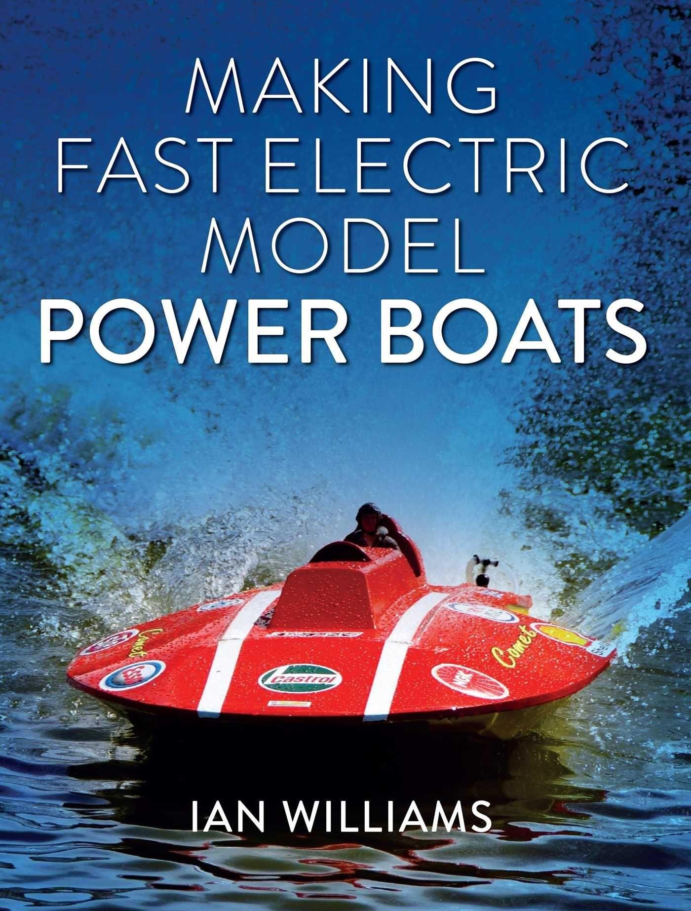 Vorderes Coverbild Making Fast Electric Model Power Boats
