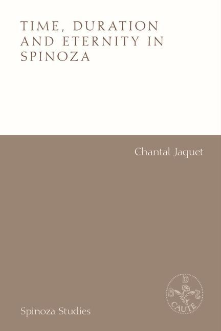 Vorderes Coverbild Time, Duration and Eternity in Spinoza