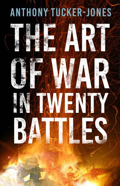 Vorderes Coverbild The Art of War in Twenty Battles