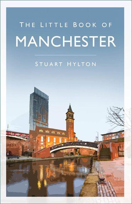 Vorderes Coverbild The Little Book of Manchester