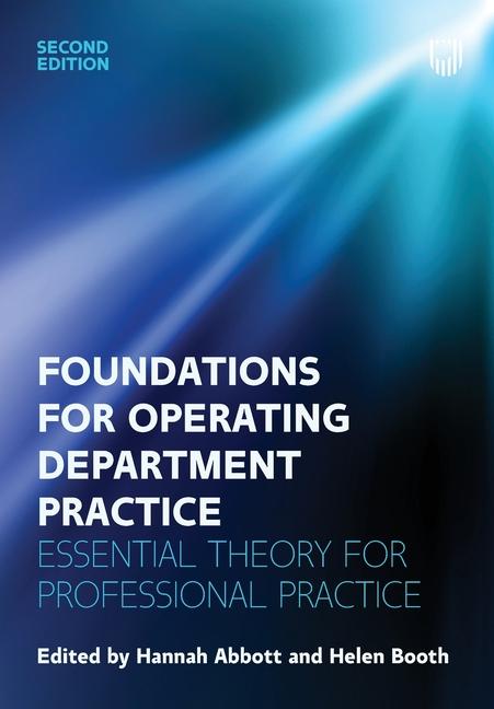 Vorderes Coverbild Foundations for Operating Department Practice: Essential Theory for Practice