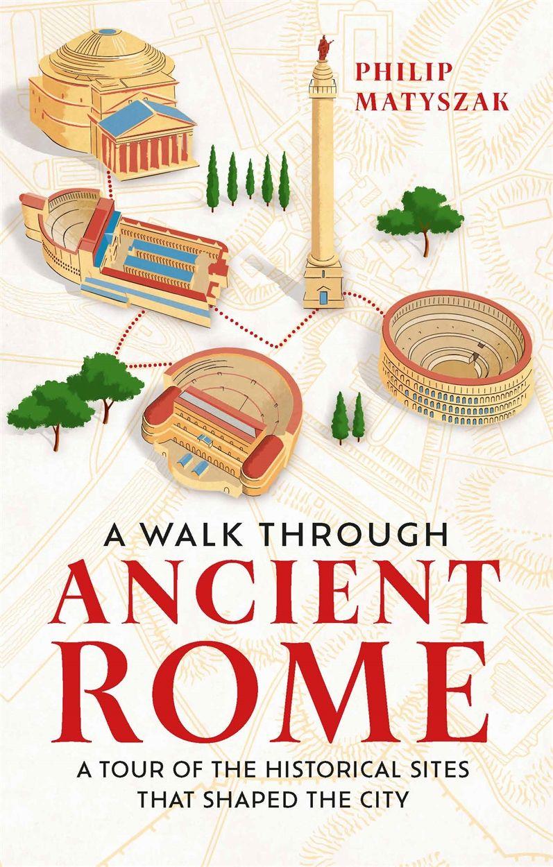 Vorderes Coverbild A Walk Through Ancient Rome