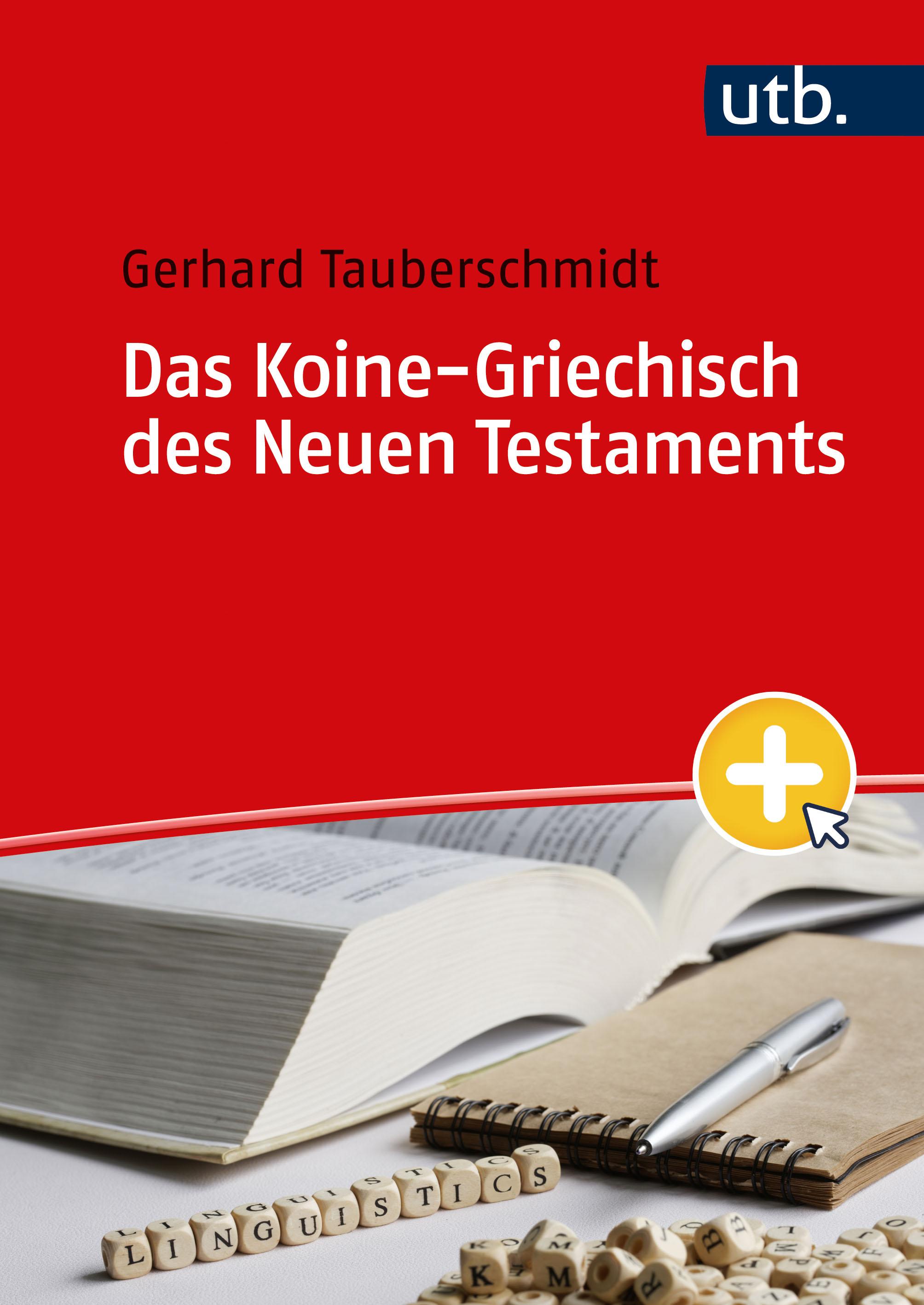 Vorderes Coverbild Das Koine-Griechisch des Neuen Testaments