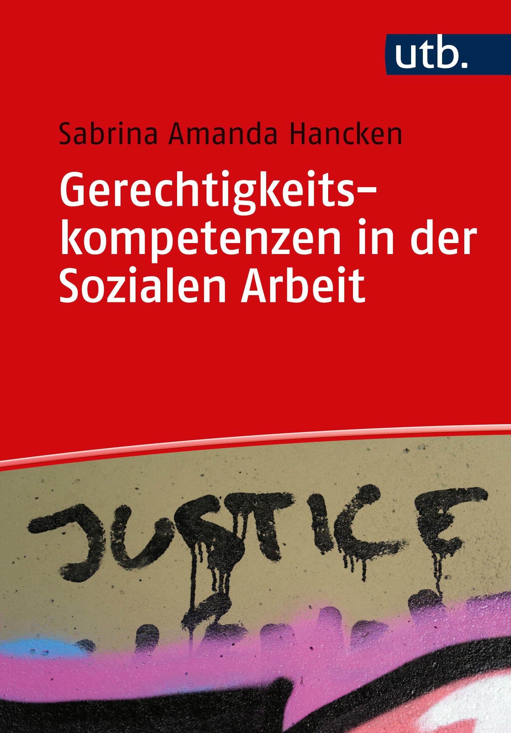 Vorderes Coverbild Gerechtigkeitskompetenzen in der Sozialen Arbeit