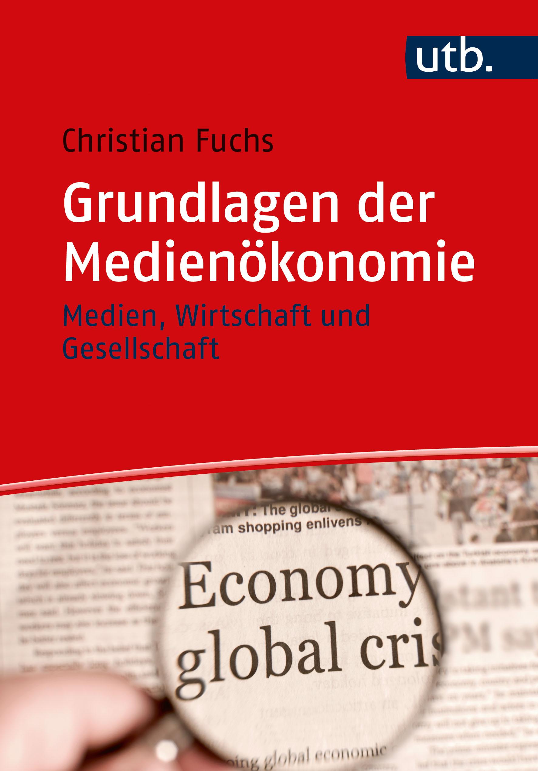 Vorderes Coverbild Grundlagen der Medienökonomie