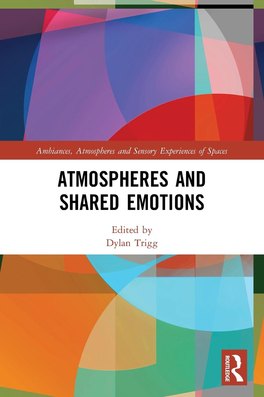Vorderes Coverbild Atmospheres and Shared Emotions