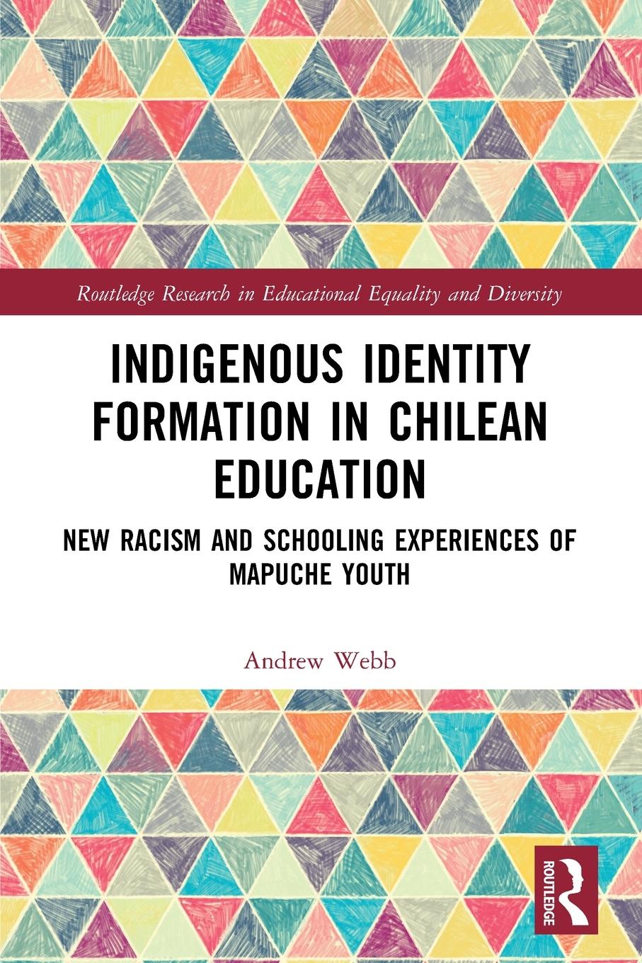Vorderes Coverbild Indigenous Identity Formation in Chilean Education