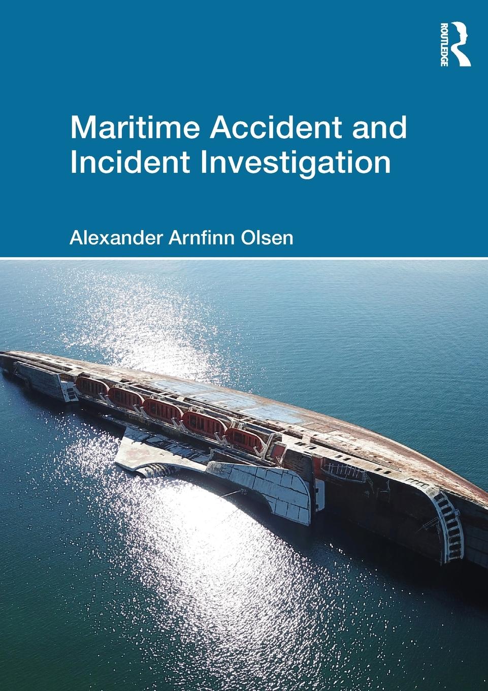 Vorderes Coverbild Maritime Accident and Incident Investigation