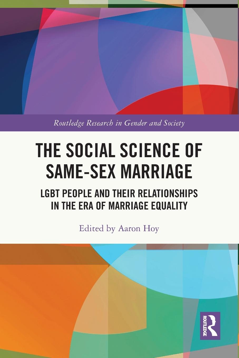 Vorderes Coverbild The Social Science of Same-Sex Marriage