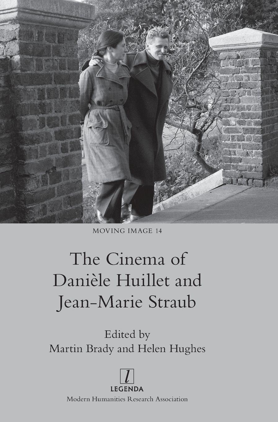 Vorderes Coverbild The Cinema of Danièle Huillet and Jean-Marie Straub
