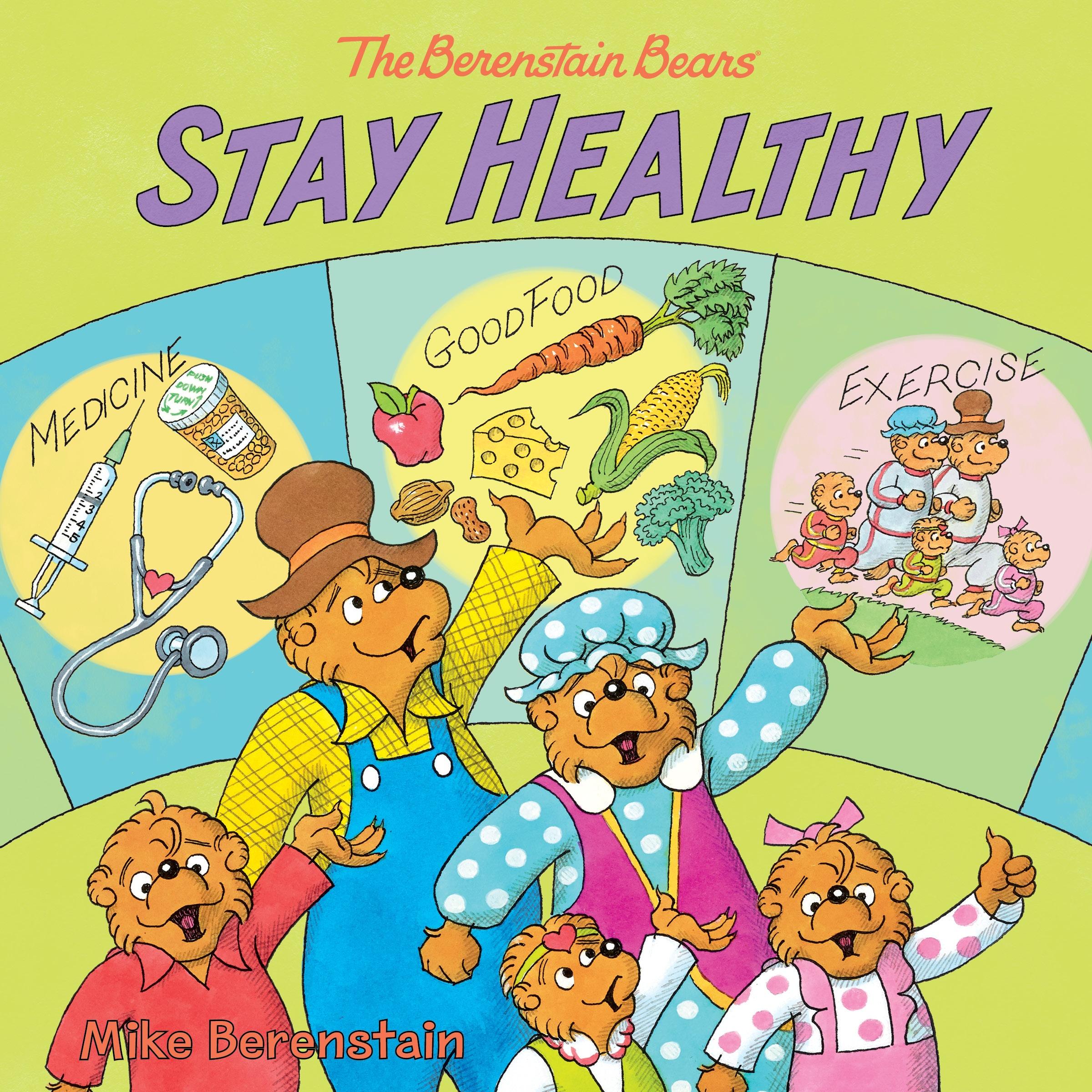 Vorderes Coverbild The Berenstain Bears Stay Healthy
