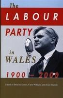 Vorderes Coverbild Labour Party in Wales 1900-2000