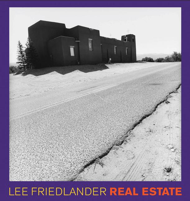 Vorderes Coverbild Lee Friedlander: Real Estate