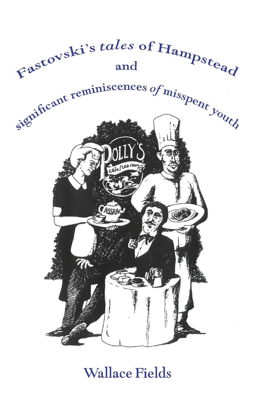 Vorderes Coverbild Fastovski's Tales of Hampstead