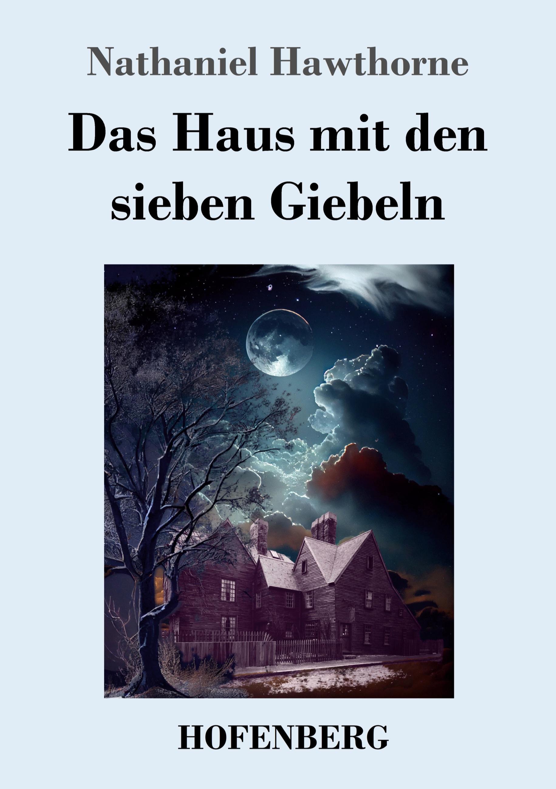 Vorderes Coverbild Das Haus mit den sieben Giebeln