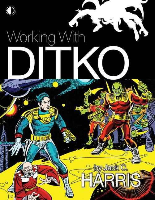 Vorderes Coverbild Working With Ditko