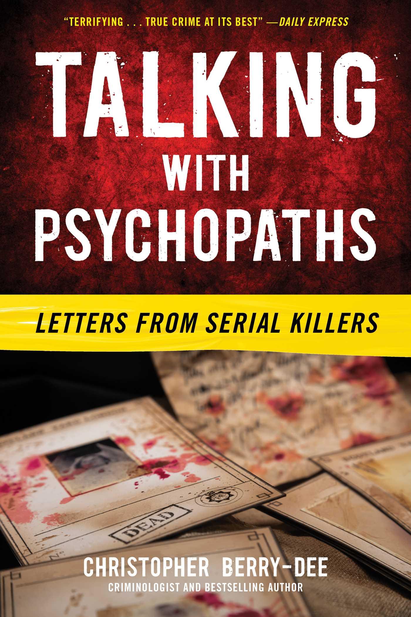 Vorderes Coverbild Talking with Psychopaths: Letters from Serial Killers