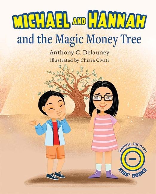 Vorderes Coverbild Michael and Hannah and the Magic Money Tree