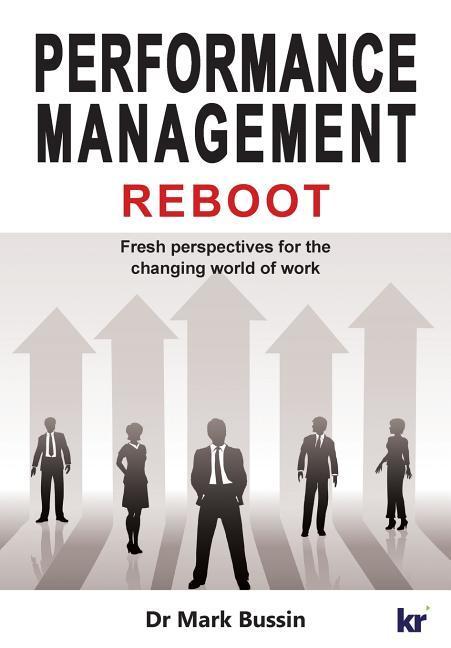 Vorderes Coverbild Performance Management Reboot: Fresh perspectives for the changing world of work