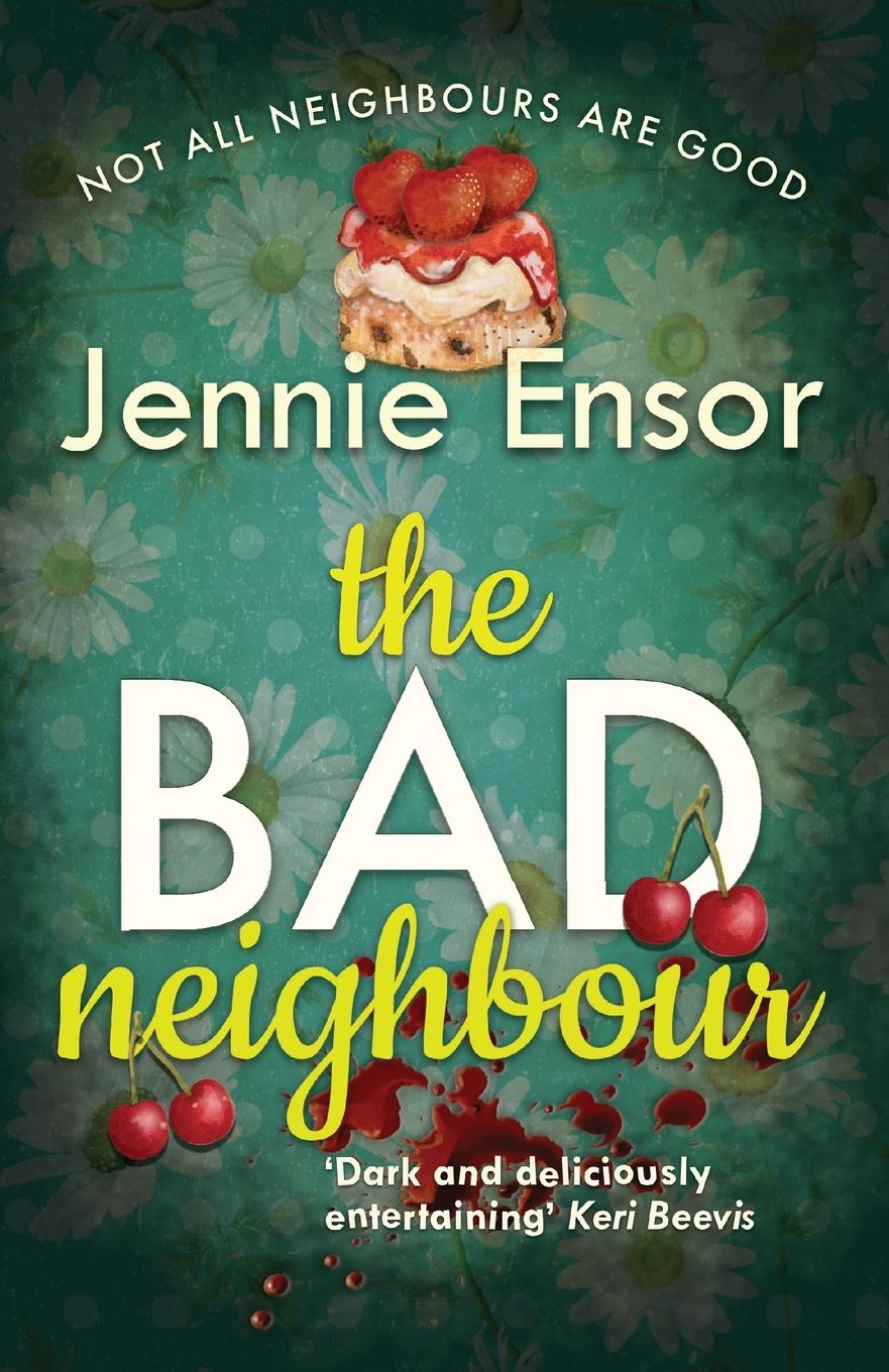 Vorderes Coverbild The Bad Neighbour