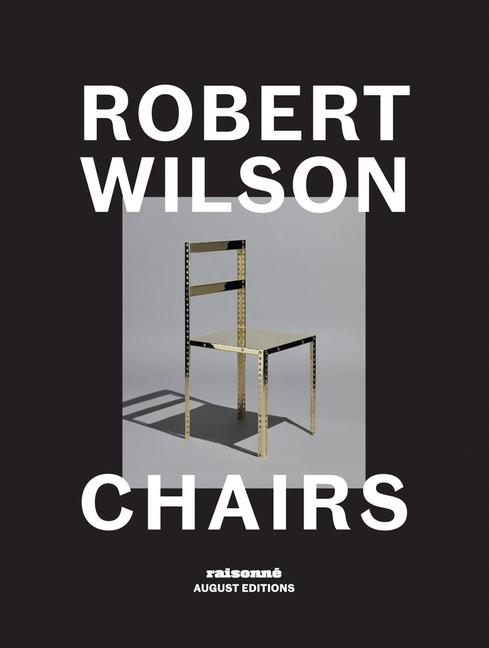 Vorderes Coverbild Robert Wilson: Chairs