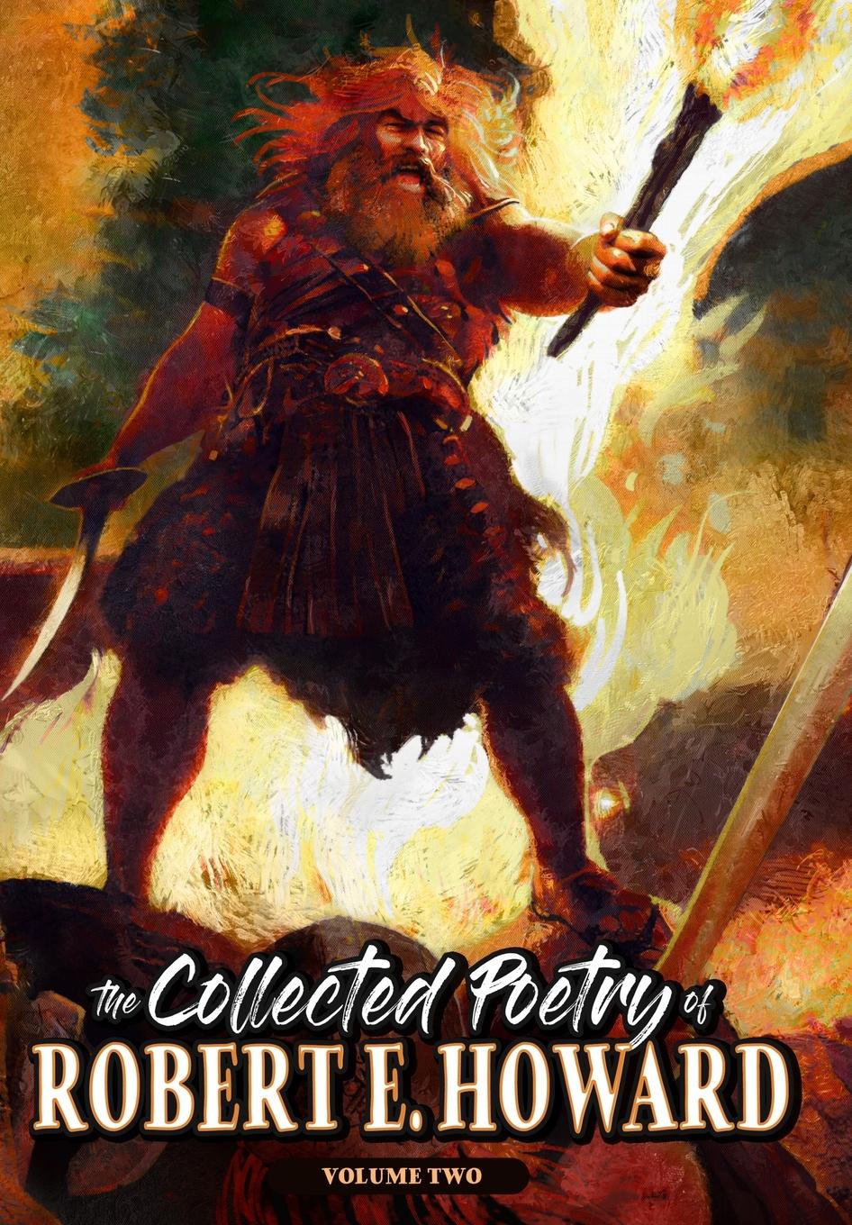 Vorderes Coverbild The Collected Poetry of Robert E. Howard, Volume 2